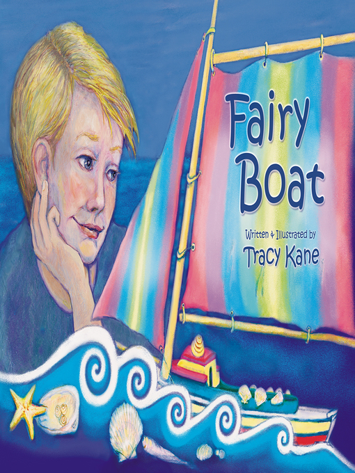 Title details for Fairy Boat by Tracy Kane - Available